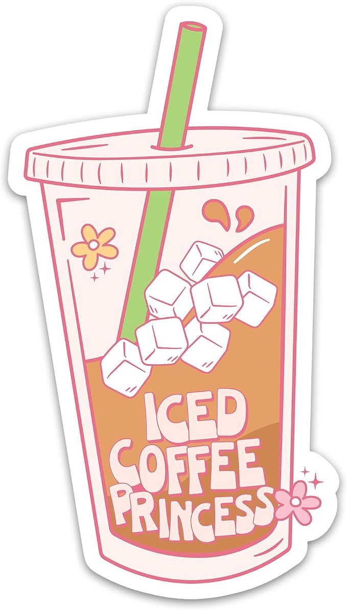 Iced Coffee Princess Sticker Funny Coffee Lover Sticker Aesthetic Waterproof by PremiumSticker