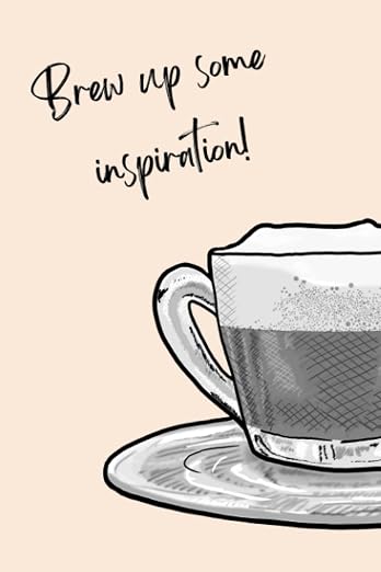 9x6 Lined Journal Organiser | Brew up inspiration Coffee Design Cream by Unknown