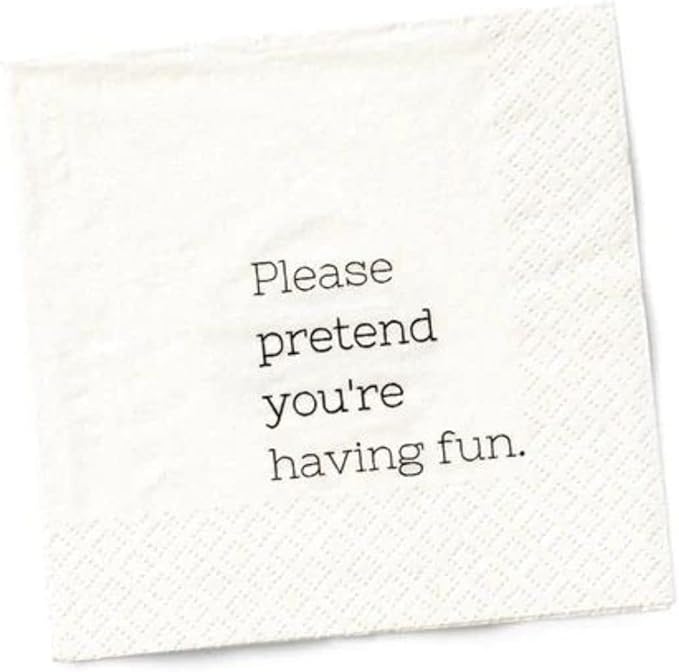 Funny Cocktail Napkins – “Please pretend you’re having fun.” – 20 Pack | Hilarious Disposable Paper Napkins for Parties, Bars, Weddings, Birthdays, Bachelorette & Adult Gatherings