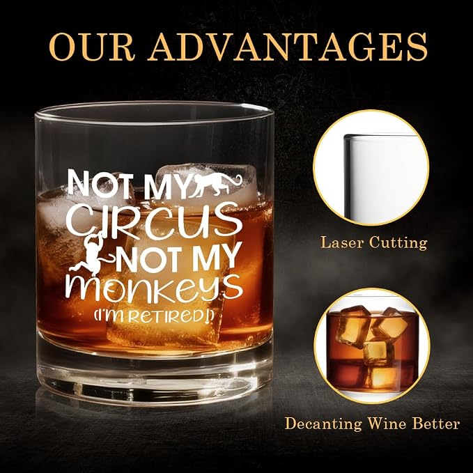 Not My Circus Not My Monkeys I'm Retired Whiskey Glass, Funny Retirement Gifts - Image 3