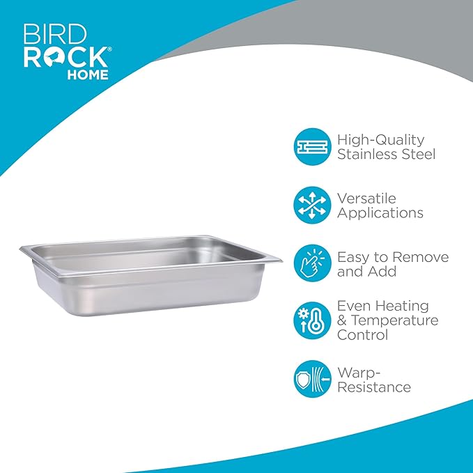 BIRDROCK HOME Stainless Steel Steam Table Pan - Hotel, Restaurant & Catering Supplies - 24 Gauge Steel, 4.5 qt Capacity - Meal Prep, Cooking, & Food Storage Container - 2.5" Depth, 1/2-Size (6 Pack)