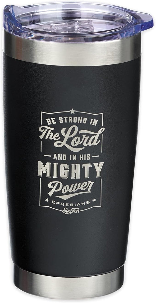 Christian Art Gifts Stainless Steel Double-Wall Vacuum Insulated Travel Mug 18 oz Matte Black Tumbler with Lid for Men Inspirational Bible Verse - Strong in the Lord - Eph. 6:10