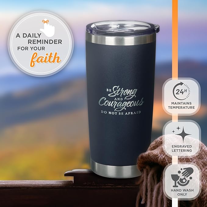 Christian Art Gifts Large Stainless Steel Scripture Tumbler Travel Mug for Men & Women: Strong & Courageous Inspirational Bible Verse, Double-wall Vacuum Insulated & Lid, Hot/Cold, Navy Blue, 18 oz.