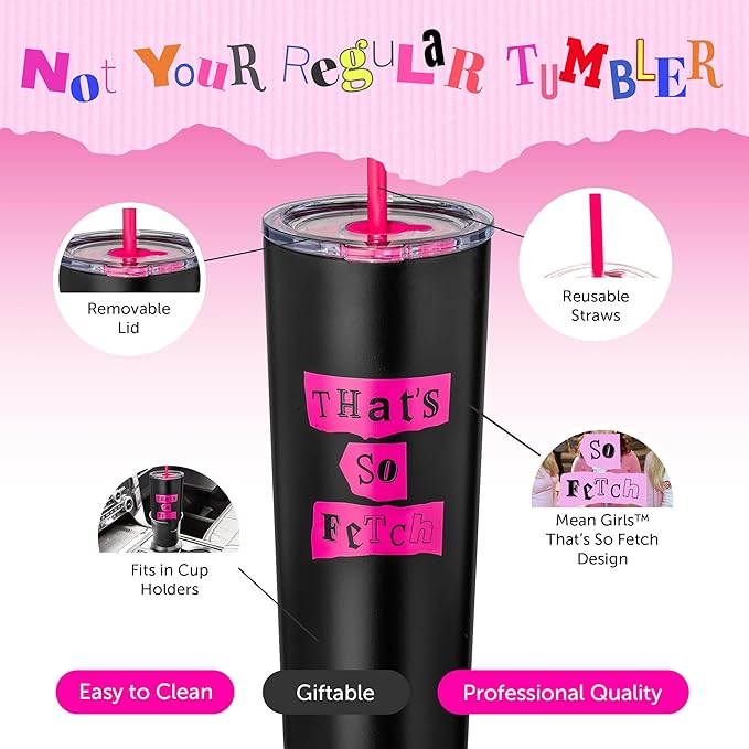 Dragon Glassware x Mean Girls Vacuum Insulated Tumbler with Lid and Straw - 24 oz Tumbler Cup with 2 Straws - Stainless Steel Tumbler with Straw for Water, Iced Tea - That's So Fetch