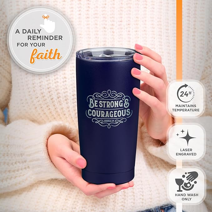 Christian Art Gifts Large Insulated Stainless Steel Travel Mug Tumbler for Men & Women: Strong & Courageous Uplifting Scripture, Double Wall Vacuum Sealed, Retractable Lid, Navy Blue & Silver, 18 oz.